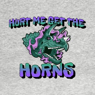 Hurt Me Get the Horns T-Shirt